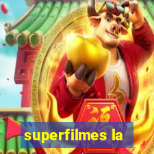 superfilmes la